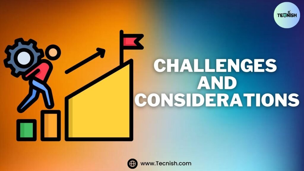 Challenges-and-Consideration