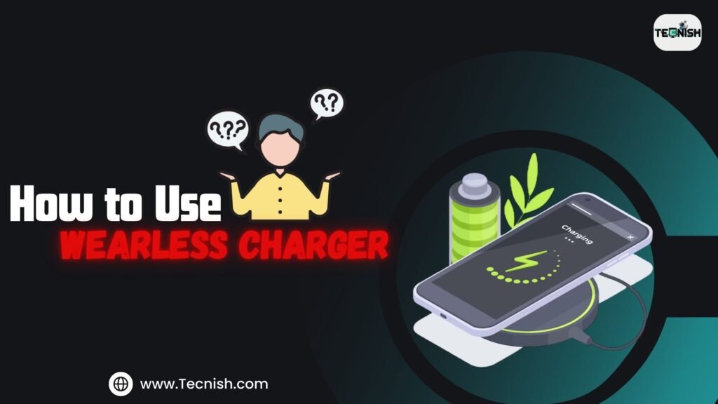 How to Use Wireless Charger