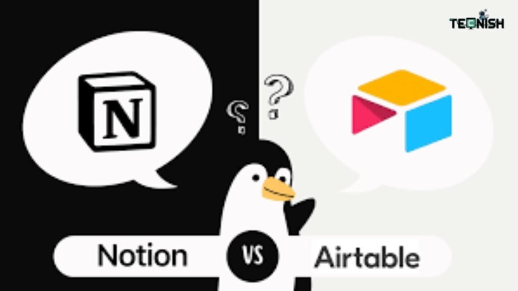 Airtable vs Notion Comparison Which is Better?
