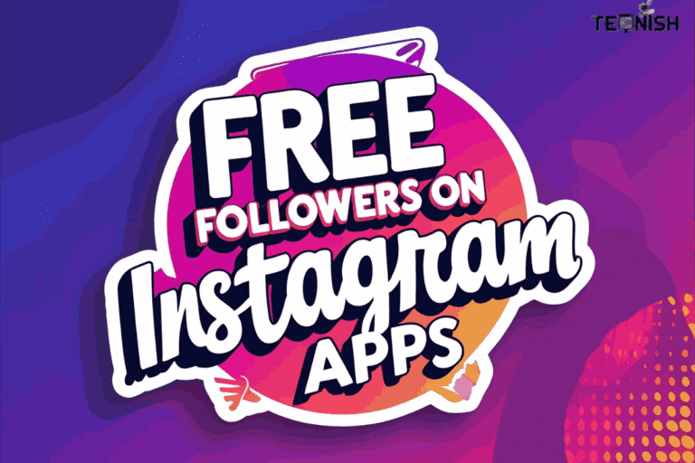Free Followers on Instagram Apps—The Beginner’s Ultimate Guide