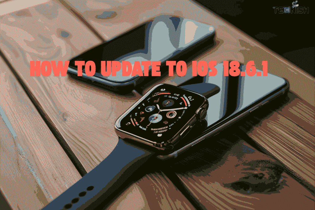 How to Update to iOS 18.6.1