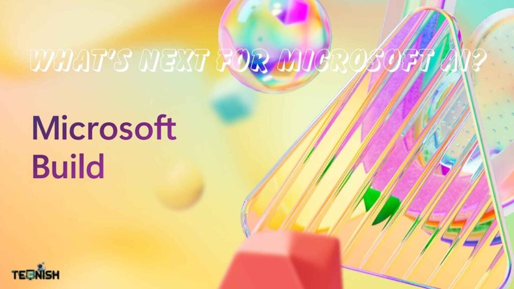 The Future Outlook — What’s Next for Microsoft AI