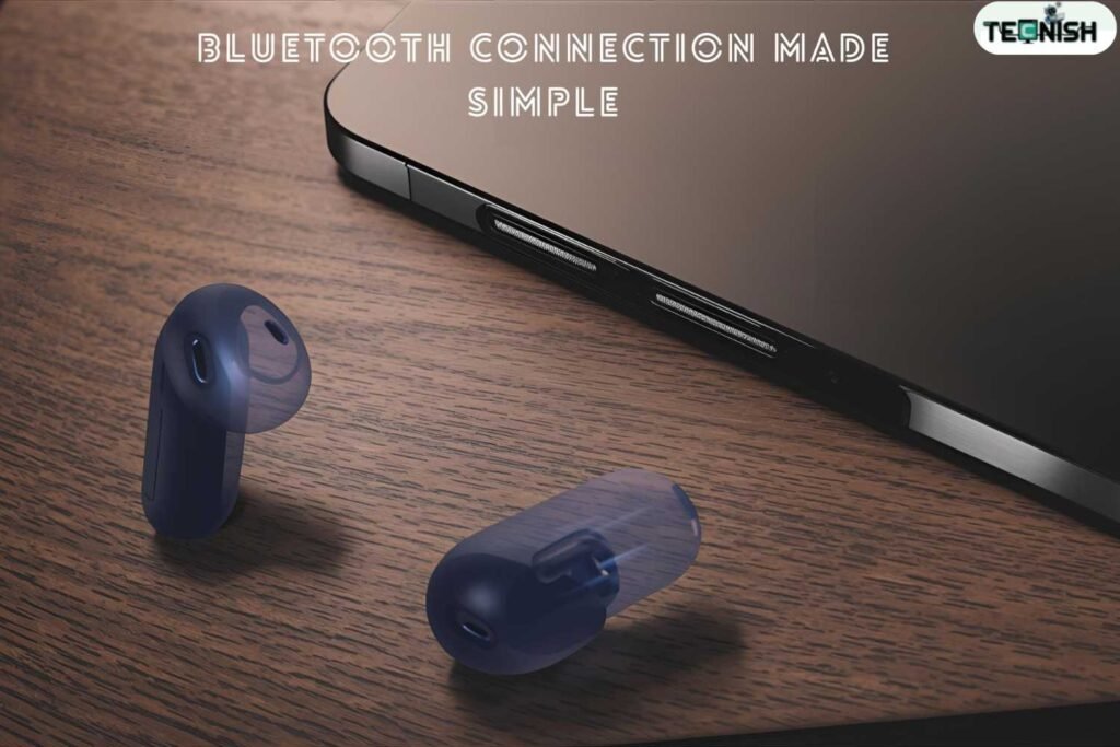 Bluetooth Connection Made Simple