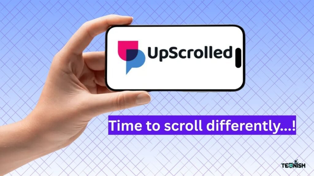 What Is Upscrolled?